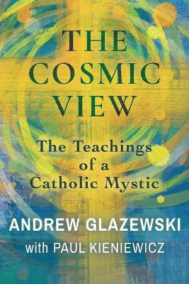 The Cosmic View(English, Paperback, Glazewski Andrew)