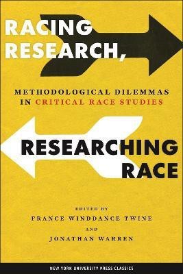 Racing Research, Researching Race(English, Hardcover, unknown)