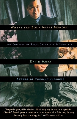 Where the Body Meets Memory(English, Paperback, Mura David)