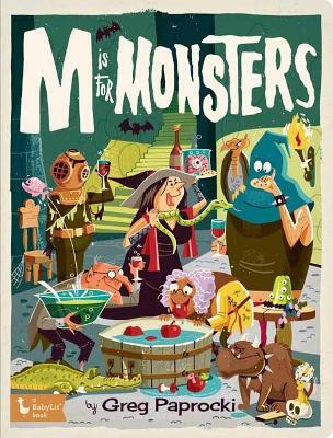 M is for Monsters(English, Board book, Paprocki Greg)