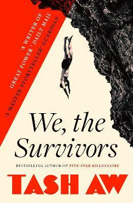 We, the Survivors(English, Paperback, Aw Tash)