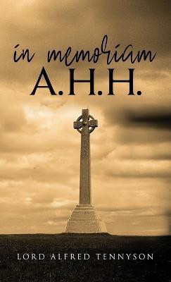In Memoriam A.H.H.(English, Hardcover, Tennyson Lord Alfred)