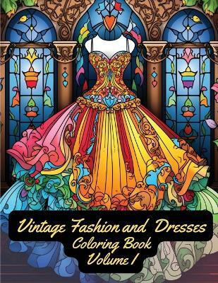 Vintage Fashion and Dresses(English, Paperback, unknown)