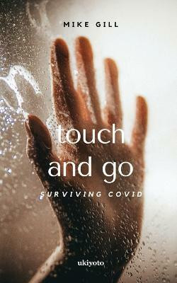 Touch and Go(English, Paperback, Gill Mike)
