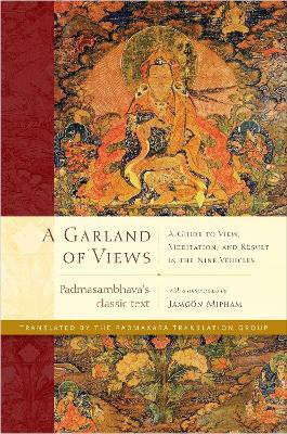 A Garland of Views(English, Hardcover, Padmakara Translation Group Jamgon)