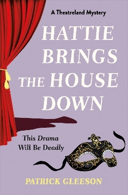 Hattie Brings the House Down(English, Paperback, Gleeson Patrick)