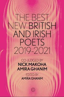 The Best New British and Irish Poets 2019-2021(English, Paperback, unknown)