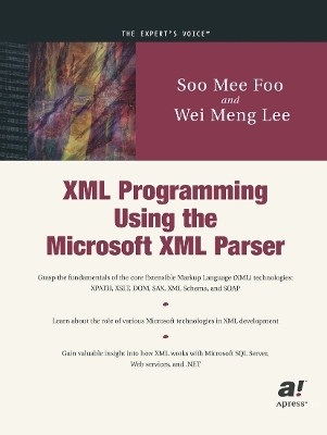 XML Programming Using the Microsoft XML Parser(English, Paperback, Lee Wei-Meng)
