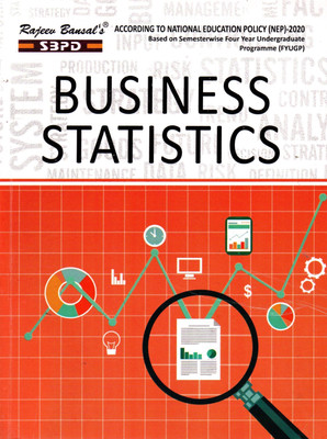 NEP Business Statistics  - B.Com 2nd Semester MJ-3 Syllabus based on Semester wise FYUGP 1 Edition(Paperback, Dr. B.N. Gupta)