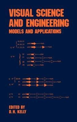 Visual Science and Engineering(English, Hardcover, Kelly D.H.)