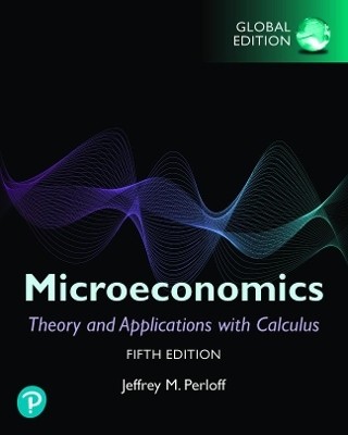 Microeconomics: Theory and Applications with Calculus, Global Edition(English, Paperback, Perloff Jeffrey)