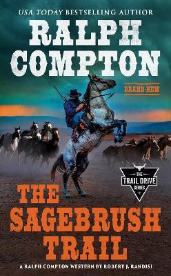 Ralph Compton the Sagebrush Trail(English, Paperback, Randisi Robert J.)