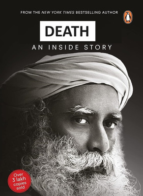Death - An Inside Story - Sadhguru - Jaggi Vasudev(Paperback, Sadhguru Jaggi Vasudev)