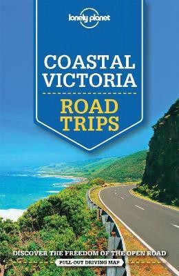 Lonely Planet Coastal Victoria Road Trips(English, Paperback, Lonely Planet Anthony)