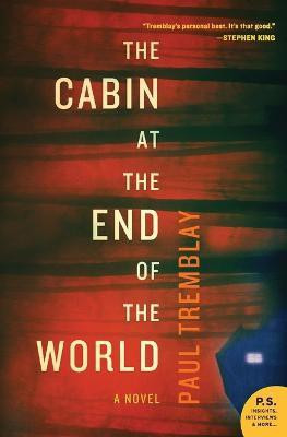 The Cabin at the End of the World(English, Paperback, Tremblay Paul)