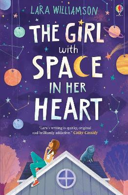 The Girl with Space in Her Heart(English, Paperback, Williamson Lara)