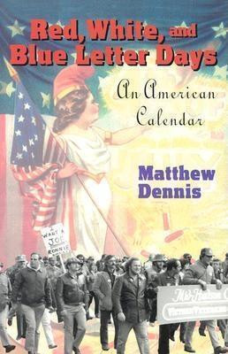 Red, White, and Blue Letter Days(English, Electronic book text, Dennis Matthew)