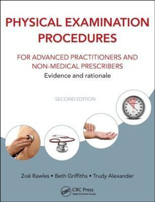 Physical Examination Procedures for Advanced Practitioners and Non-Medical Prescribers(English, Paperback, unknown)