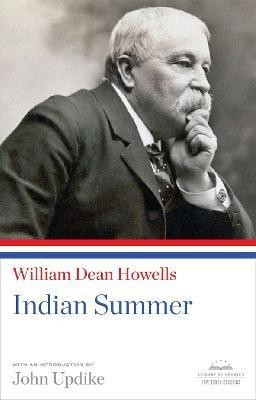 Indian Summer(English, Paperback, Howells William Dean)