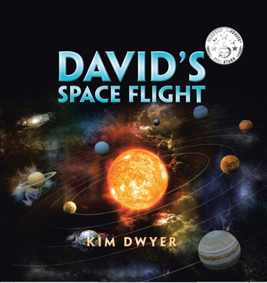 David’s Space Flight(Hardcover, Kim Dwyer)