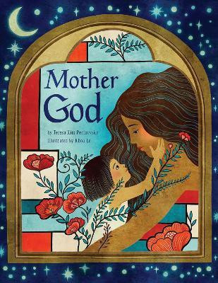 Mother God(English, Hardcover, Pecinovsky Teresa Kim)