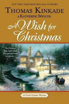 A Wish for Christmas(English, Paperback, Kinkade Thomas)