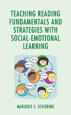 Teaching Reading Fundamentals and Strategies with Social-Emotional Learning(English, Paperback, unknown)