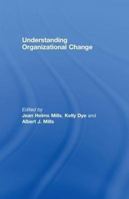 Understanding Organizational Change(English, Hardcover, Helms-Mills Jean)