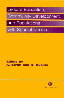 Leisure Education, Community Development and Populations with Special Needs(English, Hardcover, unknown)