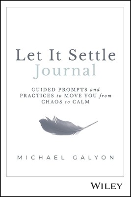 Let It Settle Journal(English, Hardcover, Galyon Michael)