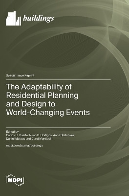 The Adaptability of Residential Planning and Design to World-Changing Events(English, Hardcover, unknown)