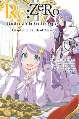 Re:ZERO -Starting Life in Another World-, Chapter 3: Truth of Zero, Vol. 4 (manga)(English, Paperback, Quintessenza Anthony)