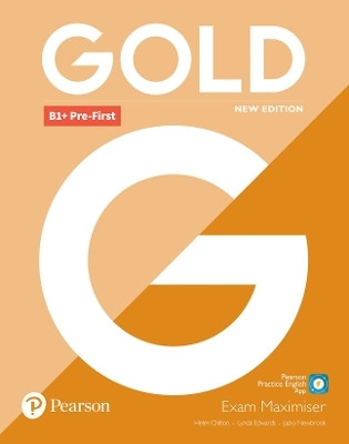 Gold B1+ Pre-First New Edition Exam Maximiser(English, Paperback, Chilton Helen)