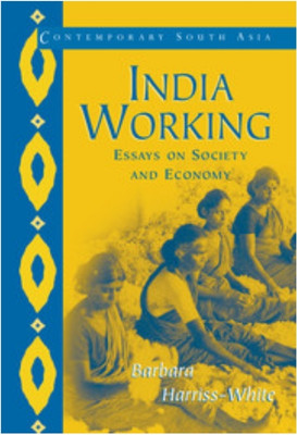 India Working(English, Electronic book text, Harriss-White Barbara)