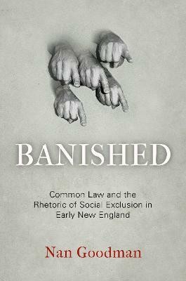 Banished(English, Hardcover, Goodman Nan)