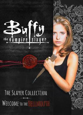 Buffy: The Slayer Collection vol. 1 - Welcome To The Hellmouth(English, Paperback, Titan Comics)