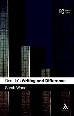 Derrida's 'Writing and Difference'(English, Electronic book text, Wood Sarah Dr)