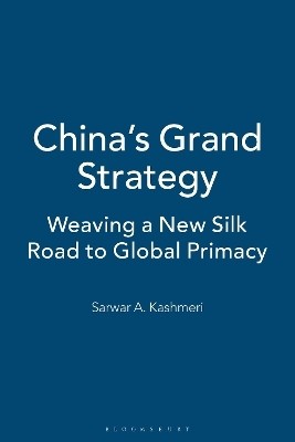 China's Grand Strategy(English, Paperback, Kashmeri Sarwar A.)