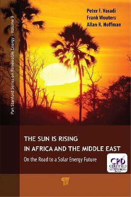 The Sun Is Rising in Africa and the Middle East(English, Electronic book text, Varadi Peter F.)