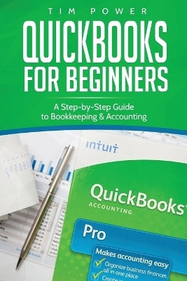 QuickBooks for Beginners(English, Paperback, Power Tim)