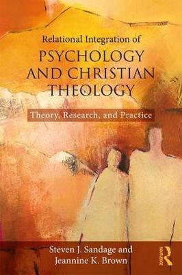 Relational Integration of Psychology and Christian Theology(English, Paperback, Sandage Steven J.)