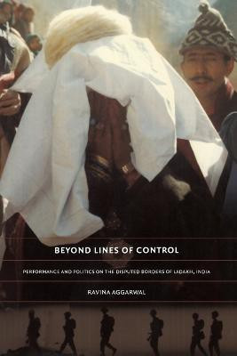 Beyond Lines of Control(English, Paperback, Aggarwal Ravina)