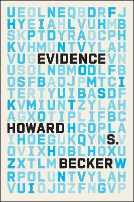 Evidence(English, Paperback, Becker Howard S.)