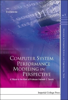 Computer System Performance Modeling In Perspective: A Tribute To The Work Of Prof Kenneth C Sevcik(English, Hardcover, unknown)