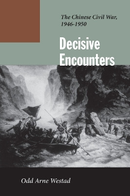 Decisive Encounters(English, Hardcover, Westad Odd Arne)