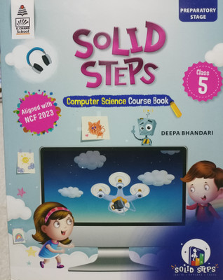 Solid steps computer science class 5(Paperback, Deepa bhandari)
