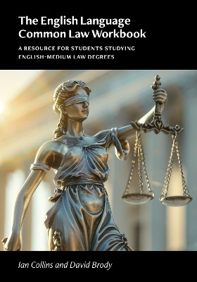 The English Language Common Law Workbook(English, Paperback, Collins Ian)