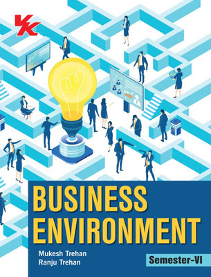 Business Environment B.com-I Sem -VI KUK University(Paperback, Mukesh Trehan, Ranju Trehan)