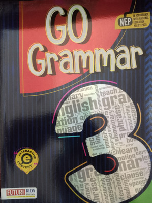 Go Grammar Class 3(Paperback, Amita Vidyarthi, Shradha Anand)