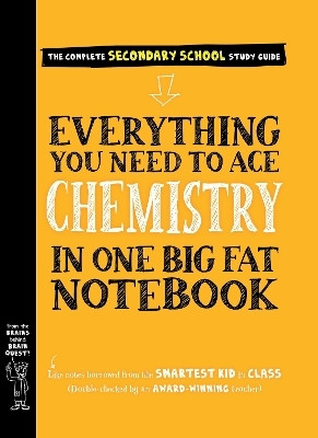 Everything You Need to Ace Chemistry in One Big Fat Notebook(English, Paperback, Publishing Workman)